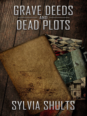 cover image of Grave Deeds and Dead Plots